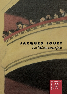 La scne usurpe (Nouvelle) (French Edition)