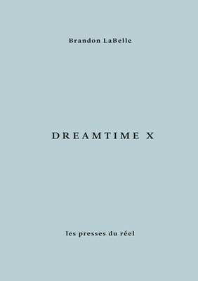Dreamtime X