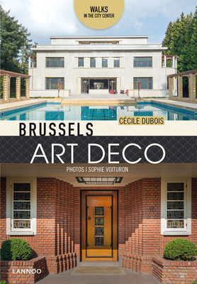 Brussels Art Deco: Walks in the city center