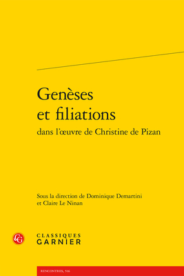 Geneses Et Filiations (Civilisation Medievale, 43) (French Edition)