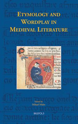 Etymology and Wordplay in Medieval Literature (Disputatio)
