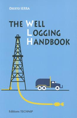 Well Logging Handbook