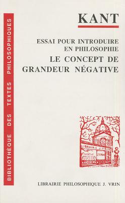 Essai pour introduire en philosophie le concept de grandeur negative