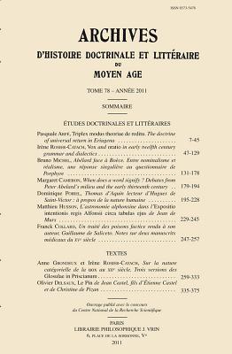 Archives d'Histoire littraire et doctrinale du Moyen-Age LXXVIII - 2011 (Archives D'Histoire Doctrinale Et Litteraire Du Moyen-Age) (French Edition)