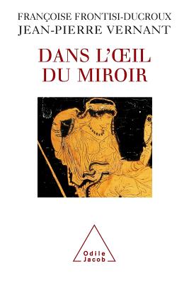 DANS L'OEIL DU MIROIR