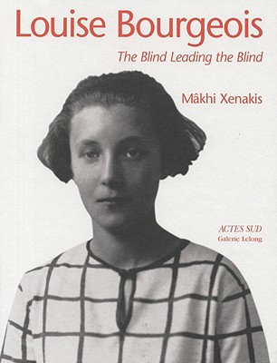 Louise Bourgeois: The Blind Leading the Blind (Arts plastiques)