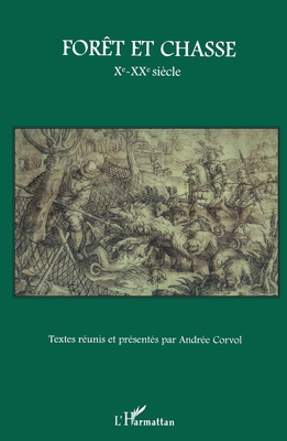Image for Fort et chasse: Xe - XXe sicle Fort et chasse: Xe - XXe sicle