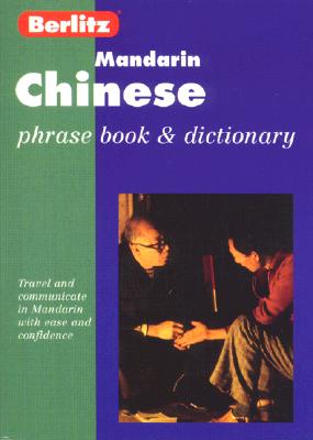 Image for Berlitz Chinese-Mandarin Phrase Book Berlitz Chinese-Mandarin Phrase Book