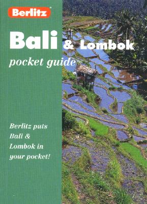 Berlitz Bali and Lombok: Pocket Guide