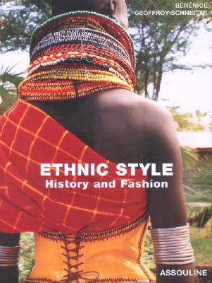 Ethnic Style: History and Fashion