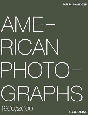 American Photographs 1900/2000 (French Edition)