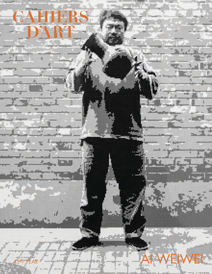 Cahiers d'Art: Ai Weiwei