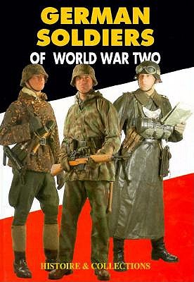 German Soldiers of World War Two