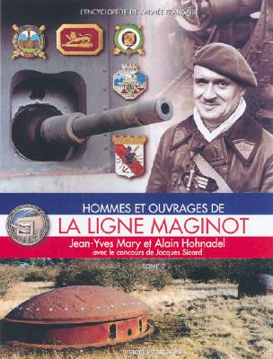 La Ligne Maginot: Tome 2