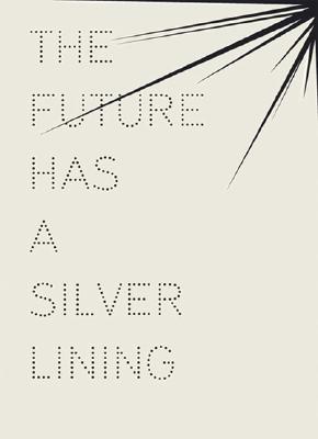The Future Has A Silver Lining: Genealogies of Glamour