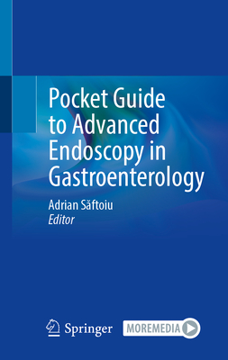 Image for Pocket Guide to Advanced Endoscopy in Gastroenterology Pocket Guide to Advanced Endoscopy in Gastroenterology