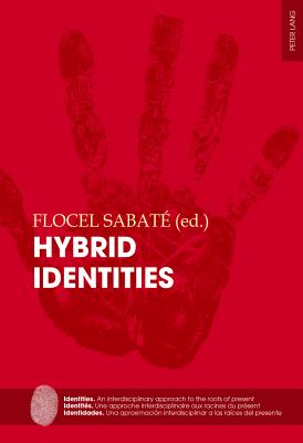 Hybrid Identities (Identities / Identits / Identidades)