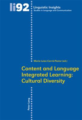Content and Language Integrated Learning: Cultural Diversity (Linguistic Insights)
