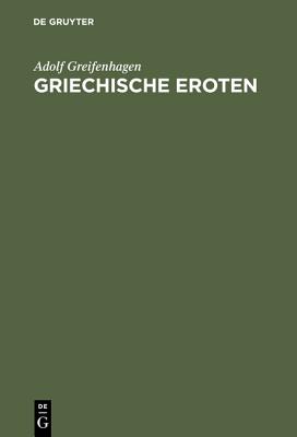 GRIECHISCHE EROTEN