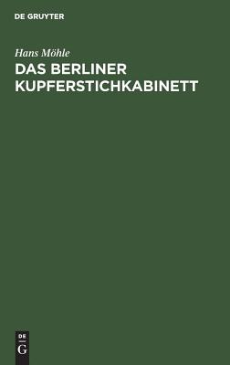 Image for Das Berliner Kupferstichkabinett (German Edition) Das Berliner Kupferstichkabinett (German Edition)