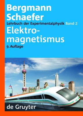 Lehrbuch Der Experimentalphysik: Elektromagnetismus