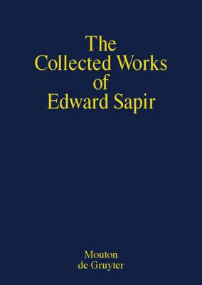 General Linguistics (The Collected Wroks of Edward Sapir)