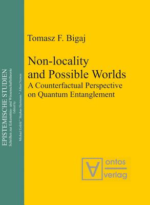 Non-Locality and Possible World: A Counterfactual Perspective on Quantum Entanglement