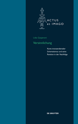 Versinnlichung (Actus Et Imago, 20) (German Edition) [Hardcover] Gasperoni, Lidia