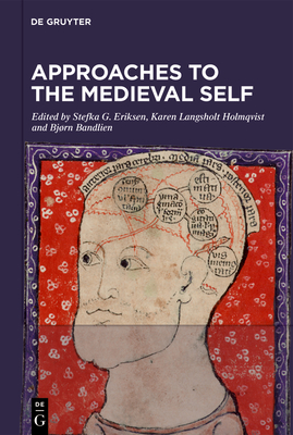 Image for Approaches to the Medieval Self