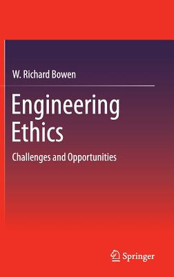 Engineering Ethics: Challenges and Opportunities