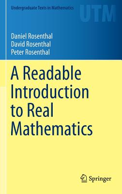 A Readable Introduction to Real Mathematics (Undergraduate Texts in Mathematics)