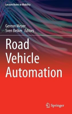 Road Vehicle Automation (Lecture Notes in Mobility)
