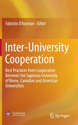 Image for Inter-University Cooperation: Best Practices from Cooperation Between the Sapienza University of Rome, Canadian and American Universities