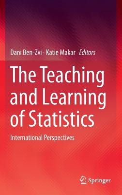 The Teaching and Learning of Statistics: International Perspectives Image for The Teaching and Learning of Statistics: International Perspectives