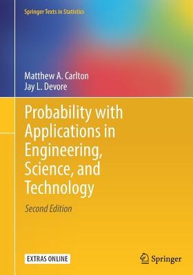Probability with Applications in Engineering, Science, and Technology (Springer Texts in Statistics)