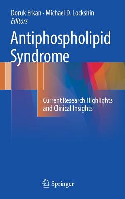 Image for Antiphospholipid Syndrome: Current Research Highlights and Clinical Insights