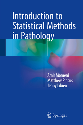 Introduction to Statistical Methods n Pathology