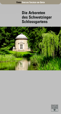 Die Arboreten Des Schwetzinger Schlossgartens (Fhrer Staatliche Schlsser Und Grten Baden-Wrttemberg) (German Edition)