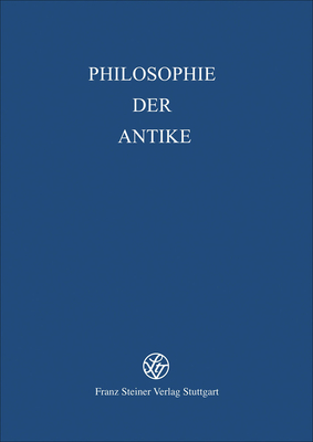 KLEINE SCHRIFTEN ZUR ANTIKEN PHILOSOPHIE UND IHRER NACHWIRKUNG