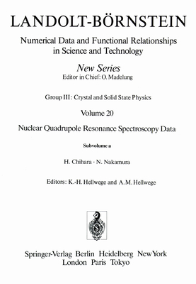 Nuclei D . Cl (Landolt-Brnstein: Numerical Data and Functional Relationships in Science and Technology - New Series (20a)) (Volume 20)