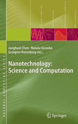 Image for Nanotechnology : Science and Computation Nanotechnology : Science and Computation