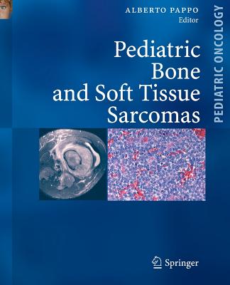 Pediatric Bone and Soft Tissue Sarcomas (Pediatric Oncology)