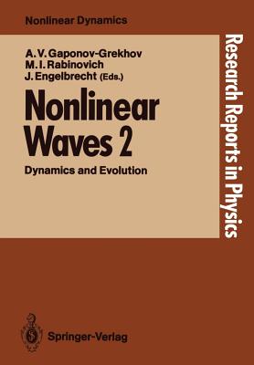 Nonlinear Waves: Dynamics and Evolution (Research Reports in Physics)