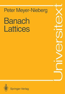 Banach Lattices (Universitext)