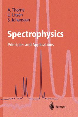 Spectrophysics: Principles and Applications