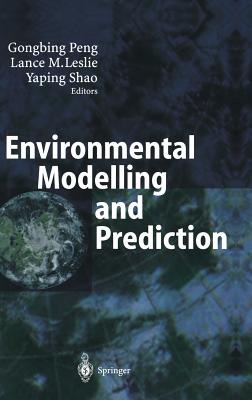 Environmental Modelling and Prediction