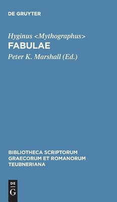 HYGINUS FABULAE Editio Altera