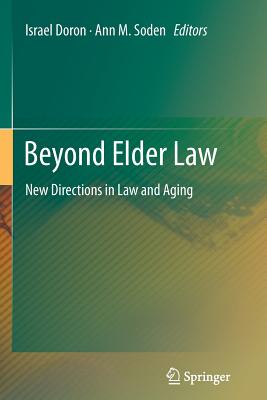Beyond Elder Law: New Directions in Law and Aging