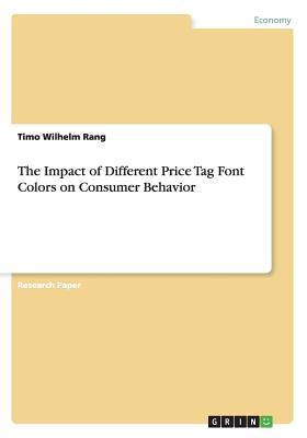 The Impact of Different Price Tag Font Colors on Consumer Behavior Image for The Impact of Different Price Tag Font Colors on Consumer Behavior