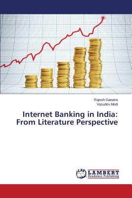 Image for Internet Banking in India: From Literature Perspective